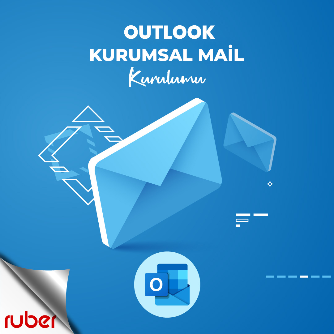 Outlook kurumsal mail kurulumu